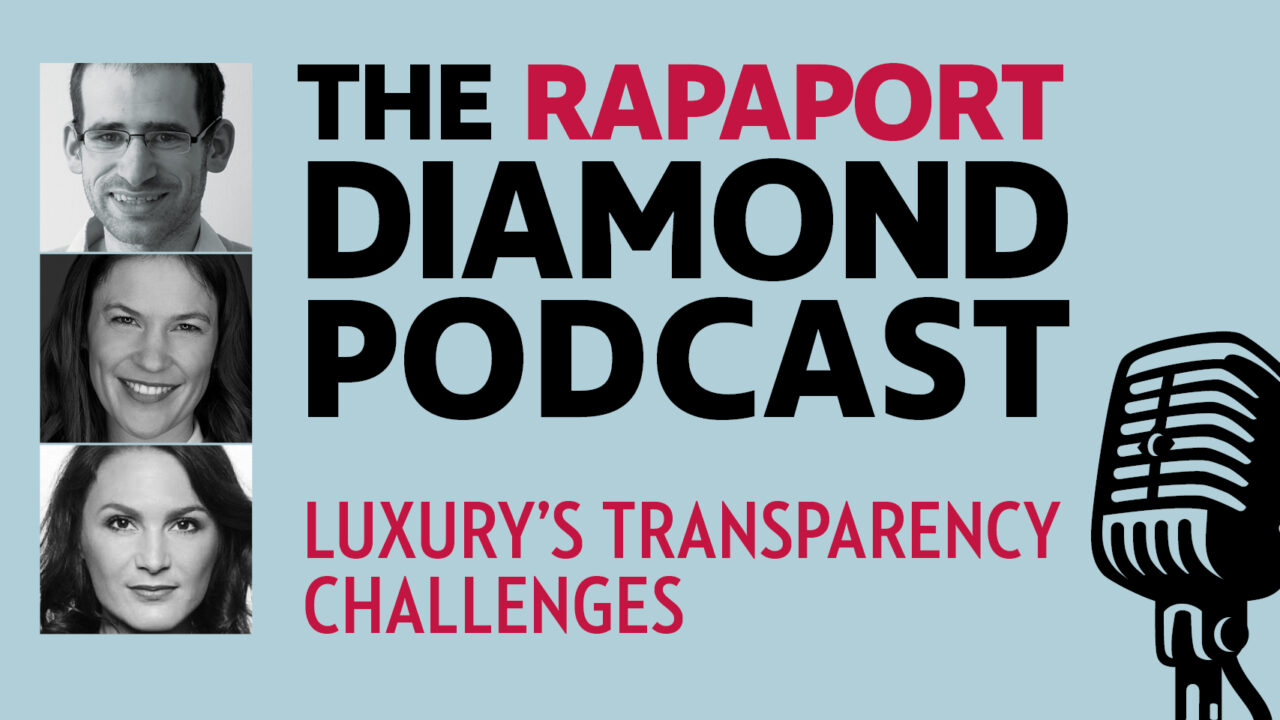 Podcast: Luxury’s Transparency Challenges